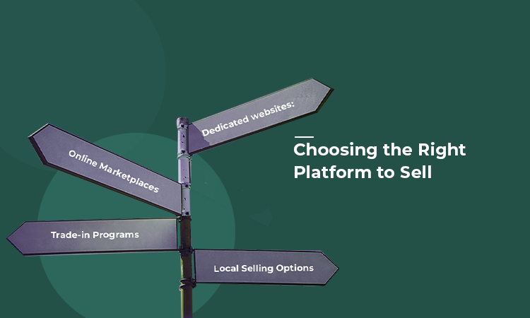 Chooseing the right platform to sell
